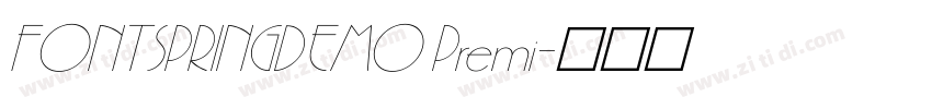 FONTSPRINGDEMO Premi字体转换